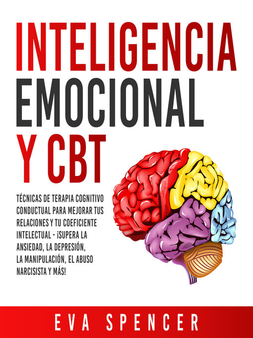 Title details for Inteligencia Emocional y CBT by Eva Spencer - Available